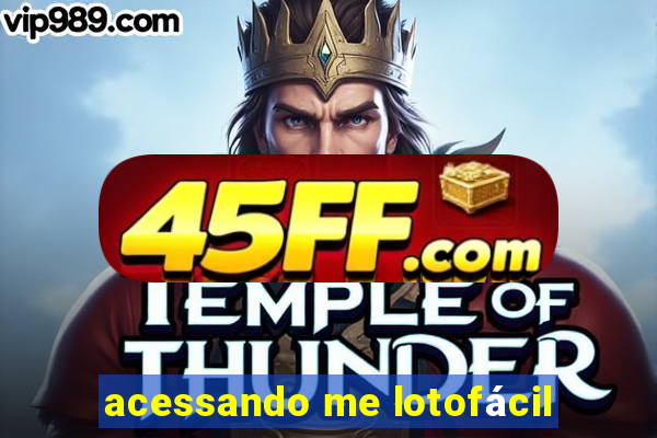 acessando me lotofácil